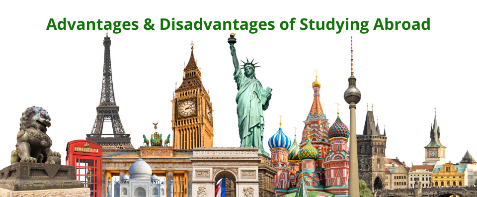 What Are the Advantages and Disadvantages of Studying Abroad?